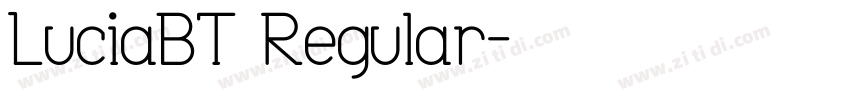 LuciaBT Regular字体转换